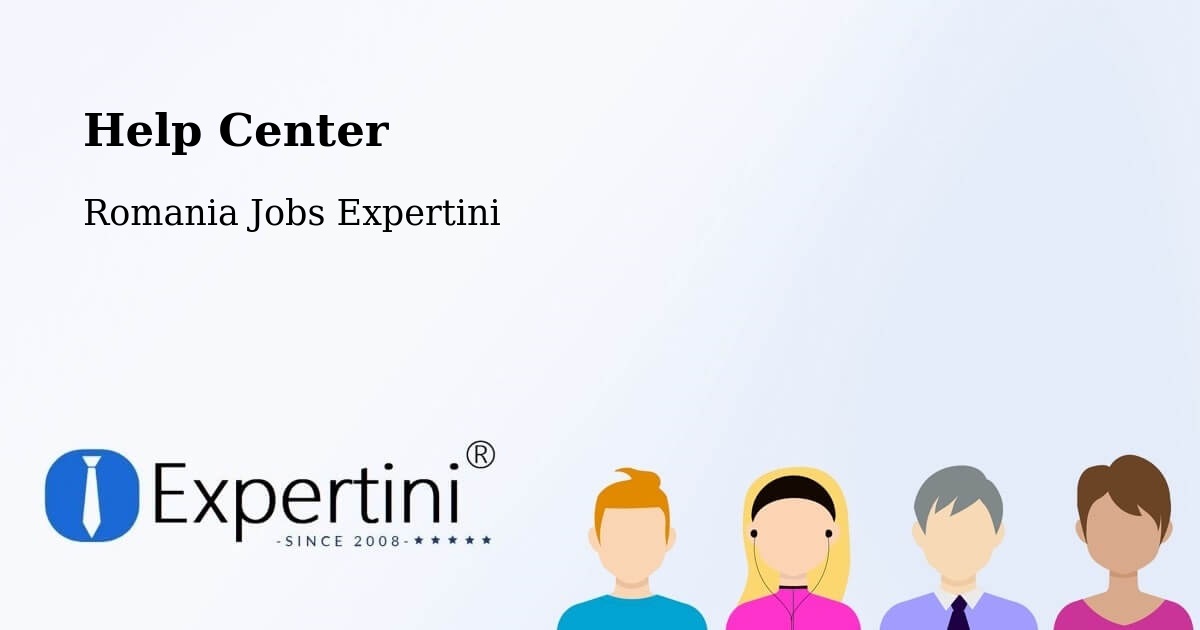 Help Center – Cizer - Romania Jobs Expertini