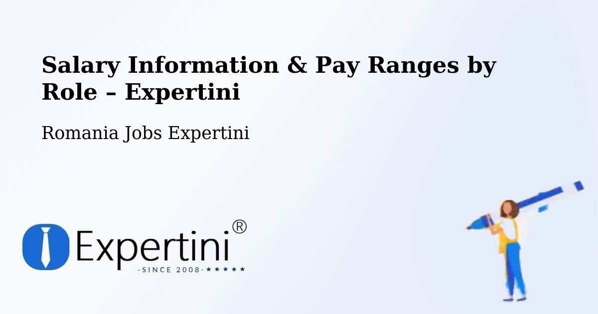 Salary Information & Pay Ranges – Cizer - Cizer, Romania Jobs Expertini